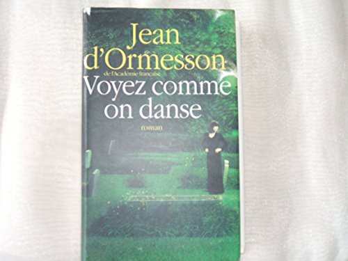 9782744153709: Voyez comme on danse