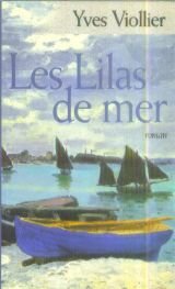 Stock image for Les lilas de mer for sale by Librairie Th  la page