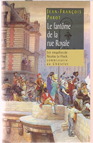 Beispielbild fr Le fantme de la rue Royale zum Verkauf von medimops