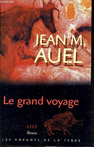 Imagen de archivo de Le Grand Voyage a la venta por Aamstar Bookshop / Hooked On Books