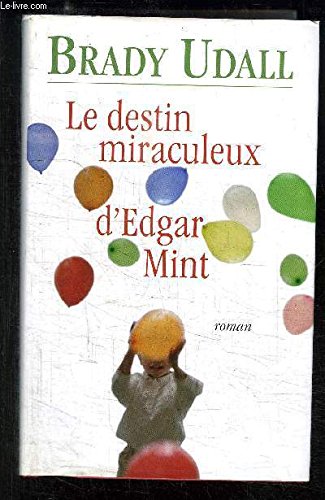 Stock image for Le destin miraculeux d'Edgar Mint for sale by Ammareal