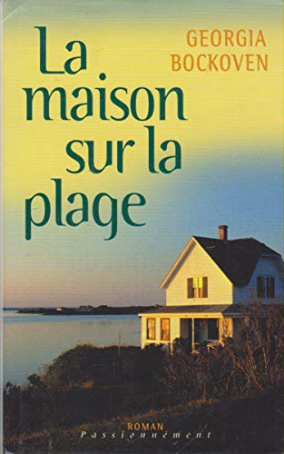 Beispielbild fr La maison sur la plage (Passionnment) zum Verkauf von Ammareal