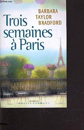 Beispielbild fr Trois semaines  Paris (Passionnment) zum Verkauf von Librairie Th  la page