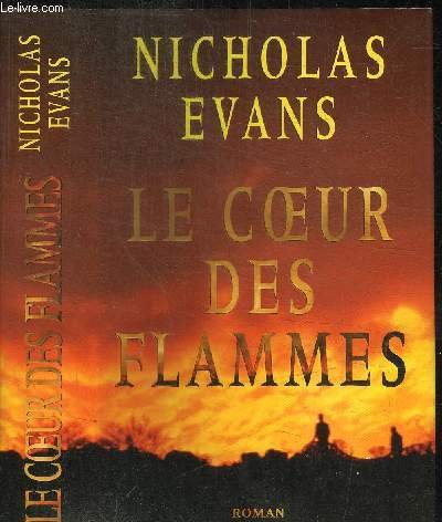 Le coeur des flammes (9782744160653) by Evans-nicolas