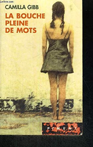 Stock image for La bouche pleine de mots (Piment) for sale by books-livres11.com