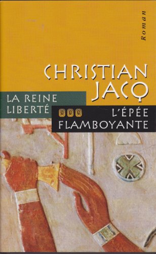 9782744160806: L'pe flamboyante (La reine Libert)