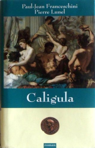 Beispielbild fr Caligula zum Verkauf von Ammareal