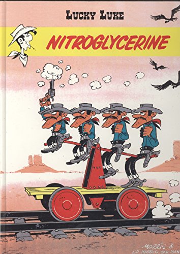 9782744161469: Nitroglycrine (Lucky Luke)