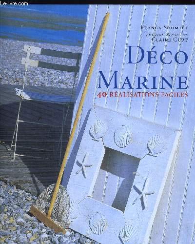 Imagen de archivo de DECO MARINE - 40 REALISATIONS FACILES. a la venta por Ammareal