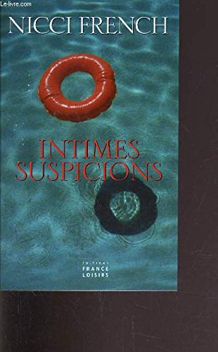 9782744162237: Intimes suspicions