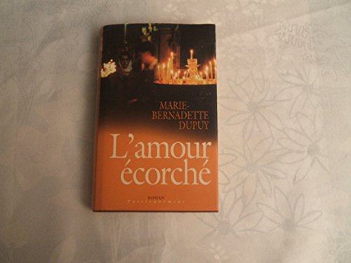 Beispielbild fr L'amour corch (Passionnment) zum Verkauf von Ammareal