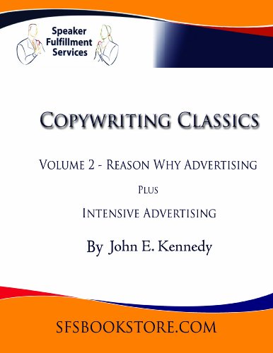 9782744162558: Reason-why advertising: Plus Intensive advertising : with How shall we know good copy?