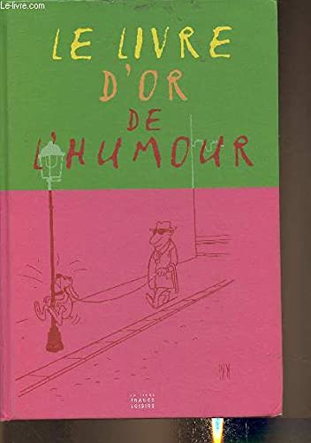 9782744162978: Le livre d'or de l'humour