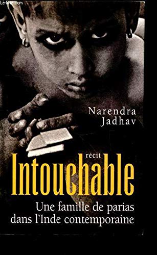 Stock image for Intouchable, une famille de parias dans l'Inde contemporaine for sale by Ammareal