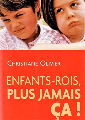 Stock image for Enfants-rois, plus jamais a! for sale by Better World Books