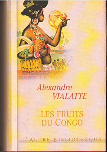 9782744166129: Les fruits du Congo (L'autre bibliothque)
