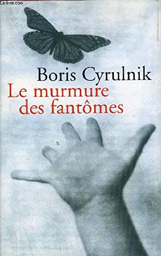 9782744166266: Le Murmure Des Fantmes