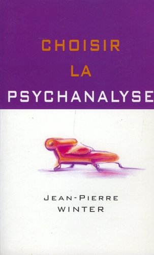 Beispielbild fr Il n'est jamais trop tard pour choisir la psychanalyse. zum Verkauf von Ammareal