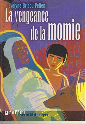 9782744166549: La vengeance de la momie