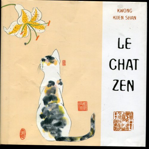 Beispielbild fr Le chat zen zum Verkauf von Ammareal