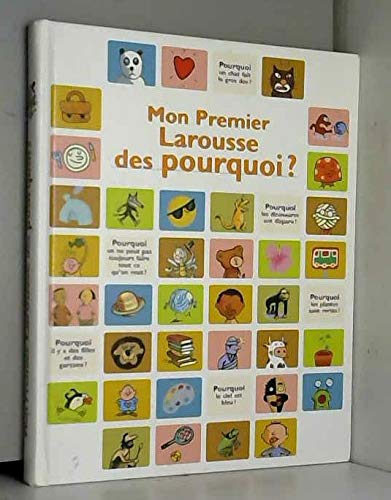 Stock image for Mon premier Larousse des pourquoi ? for sale by medimops