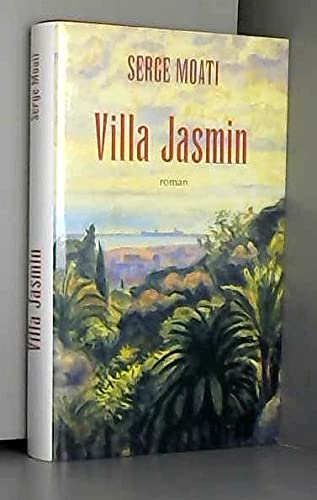 Imagen de archivo de Villa Jasmin a la venta por Ammareal