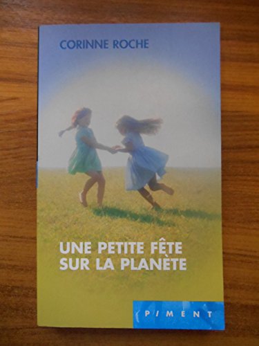 Stock image for Une petite fte sur la plante (Piment) for sale by books-livres11.com