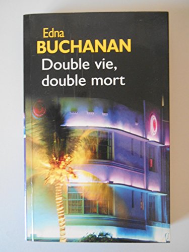 Double vie, double mort (9782744170379) by Buchanan-edna