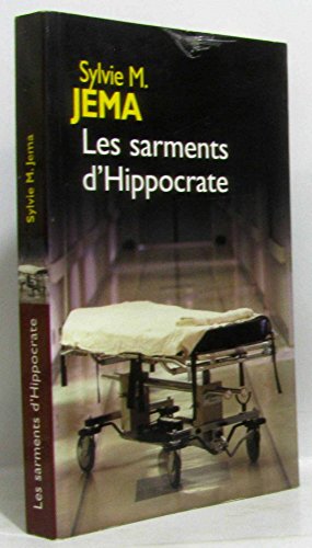 Stock image for Les sarments d'Hyppocrate for sale by Ammareal