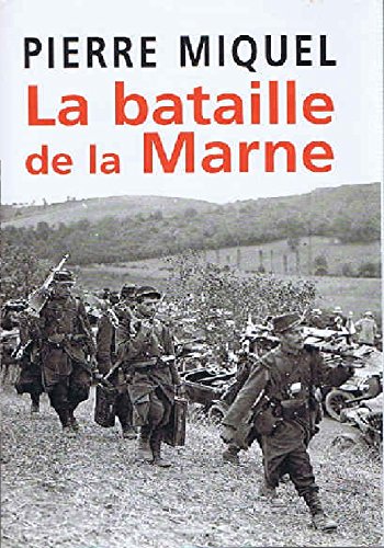 Imagen de archivo de La bataille de la Marne a la venta por Ammareal