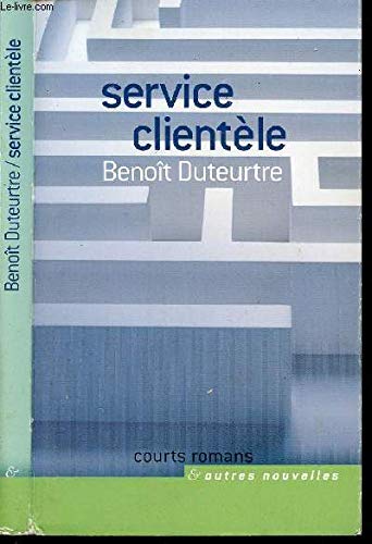 9782744172809: Service clientle (Courts romans et autres nouvelles)