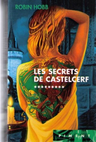 Imagen de archivo de Les secrets de Castelcerf (L'assassin royal) a la venta por Ammareal
