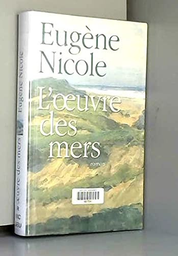 9782744174681: L'oeuvre des mers