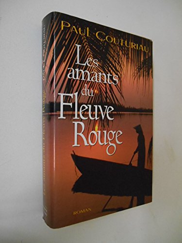 Stock image for Les amants du fleuve Rouge for sale by Librairie Th  la page