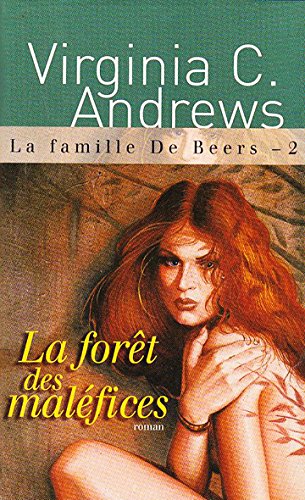 Beispielbild fr La fort des malfices (La famille De Beers) zum Verkauf von Ammareal
