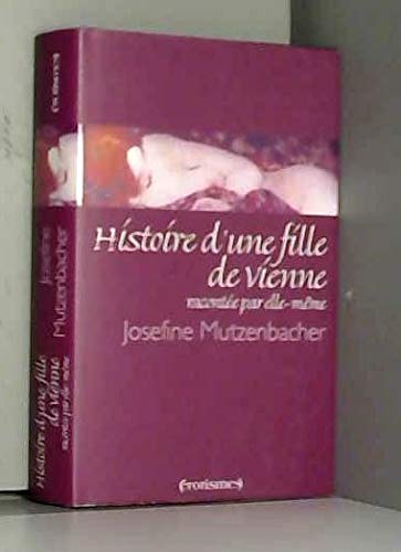 9782744177057: Histoire d'une fille de Vienne raconte par elle-mme (rotismes)