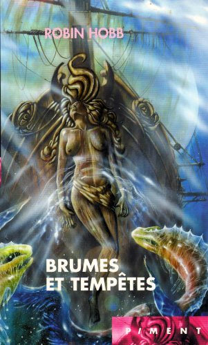 Stock image for Les Aventuriers de la mer, Tome 4 : Brumes et temptes for sale by Ammareal