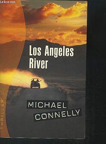 Stock image for Los Angeles River for sale by A TOUT LIVRE