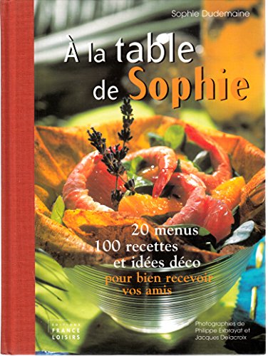 Beispielbild fr  la table de Sophie zum Verkauf von Ammareal