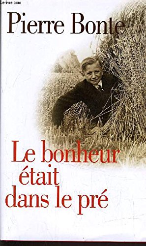Stock image for Le bonheur tait dans le pr for sale by Ammareal