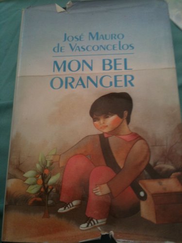 Beispielbild fr Mon bel oranger zum Verkauf von medimops