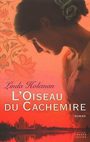 Stock image for L'Oiseau du Cachemire for sale by Librairie Th  la page