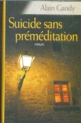 Stock image for Suicide sans prmditation for sale by Ammareal