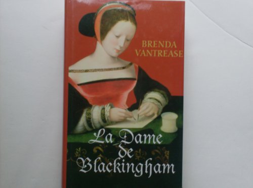 Beispielbild fr La Dame De Blackingham zum Verkauf von Ammareal