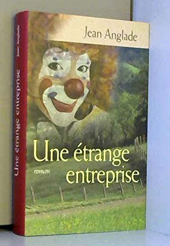 9782744188978: Une trange entreprise