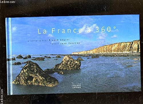 Beispielbild fr La France  360 zum Verkauf von A TOUT LIVRE