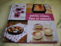 Stock image for Petites crmes, flans et clafoutis for sale by Ammareal