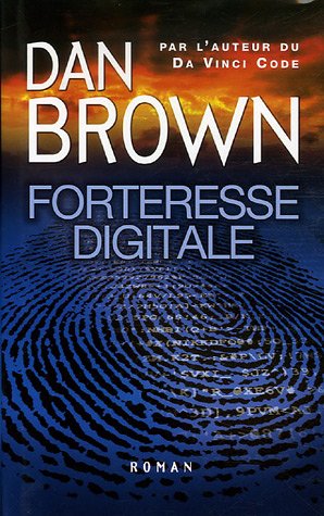 Forteresse Digitale (9782744192067) by Brown Dan