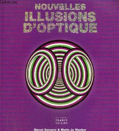 9782744192364: Nouvelles illusions d'optique