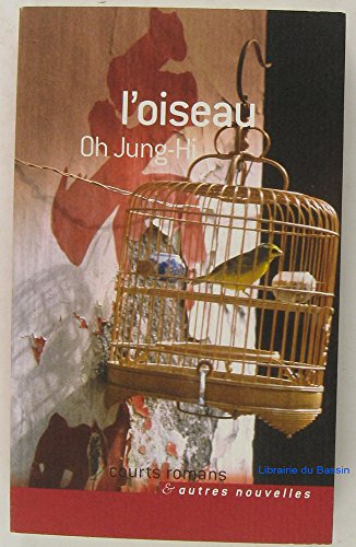 Beispielbild fr L'oiseau zum Verkauf von books-livres11.com